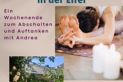 Yin & Yang Yoga-Retreat in der Eifel: Ein Wochenende zum Abschalten und Auftanken mit Andrea