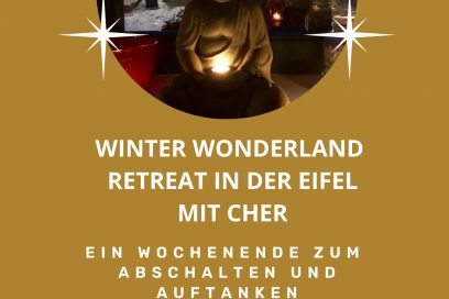 Winter Wonderland Retreat mit Cher in der Eifel