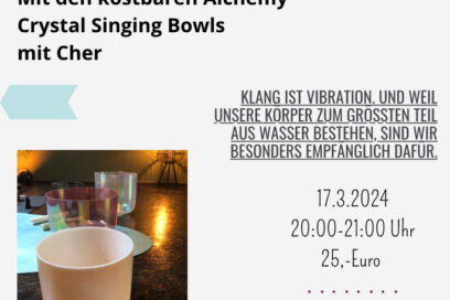 Klangbad Tiefenentspannung mit den Alchemy Crystal Singing Bowls mit Cher
