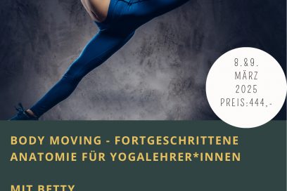 Body Moving – Fortgeschrittene Anatomie für Yogalehrer*innen mit Betty