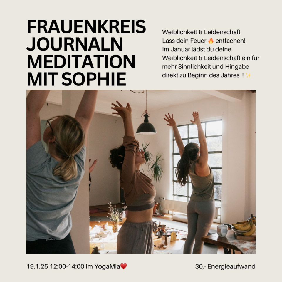 Frauenkreis/Journaln/Meditation mit Sophie