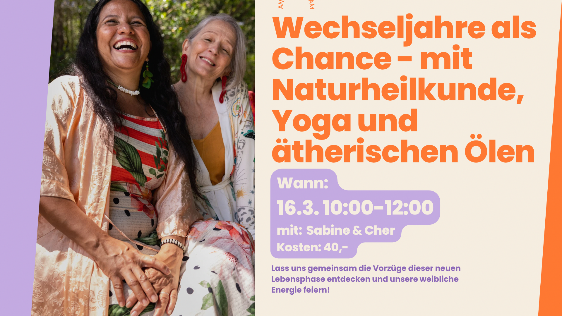 Wechseljahre als Chance - mit Naturheilkunde,Yoga und ätherischen Ölen mit Sabine & Cher