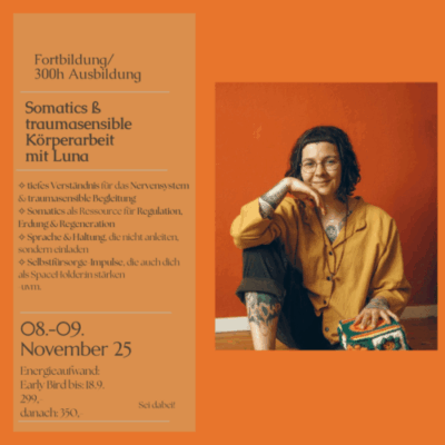 SOMATICS UND TRAUMASENSIBLE KÖRPERARBEIT Ausbildung in Köln MIT LUNA