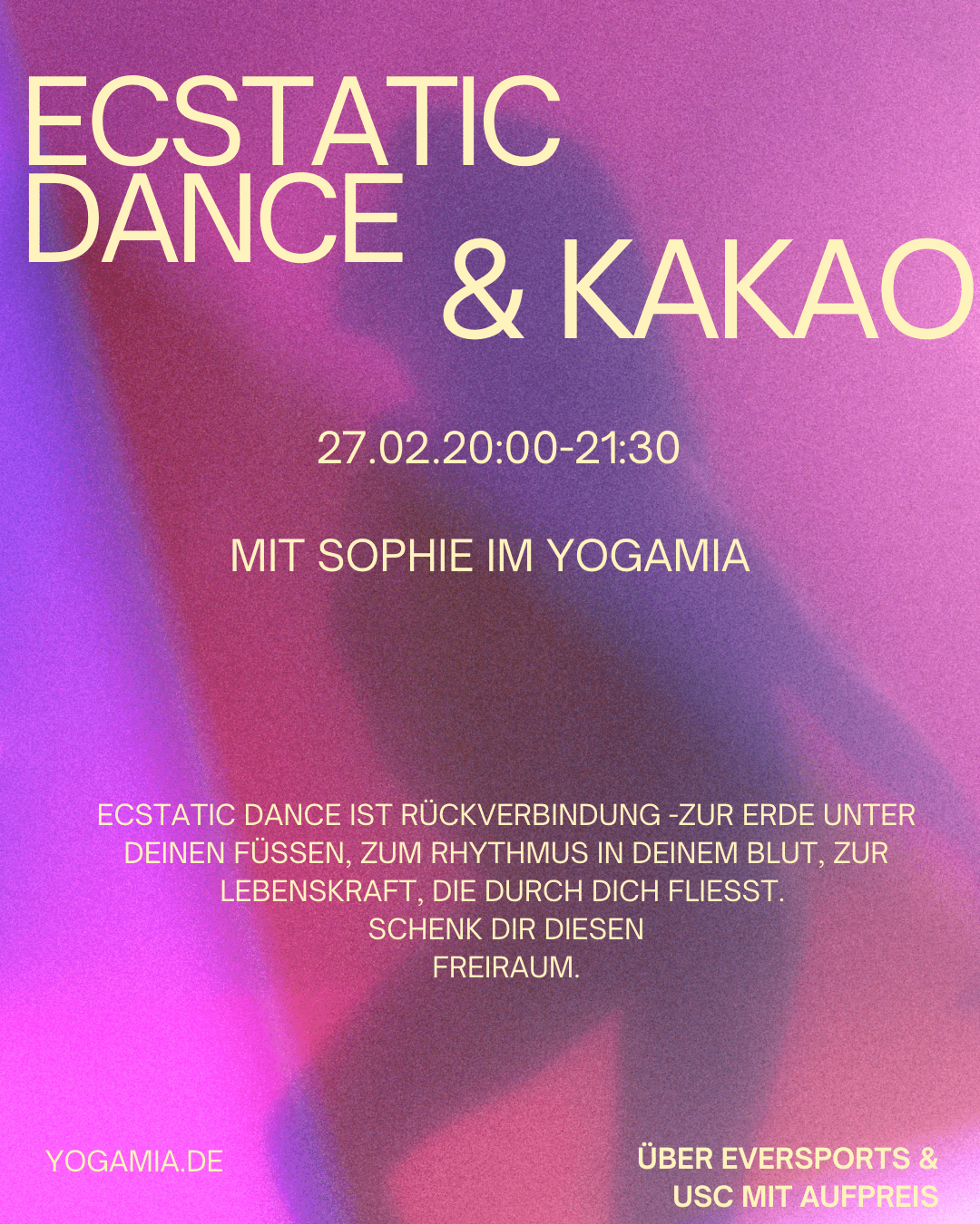 Ecstatic Dance & Kakao mit Sophie